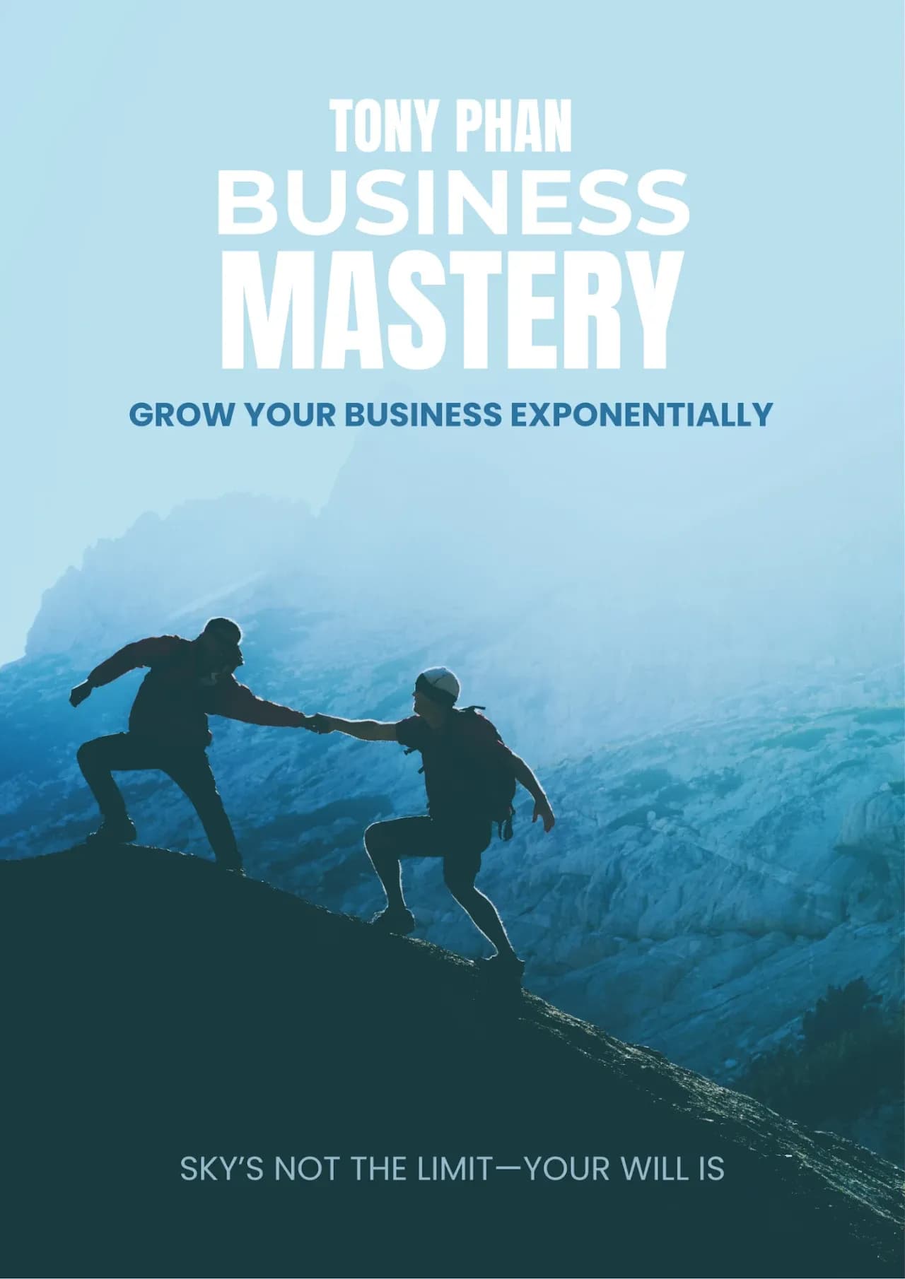 Tony Phan Business Mastery